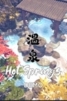 Hot Springs | 温泉 (Onsen) Demo