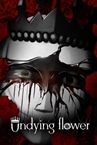 Undying Flower