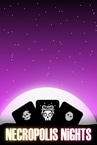 Necropolis Nights