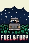 FUEL & FURY