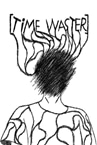 TiME WASTER