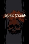 Gore Crush