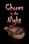 Chores in the Night