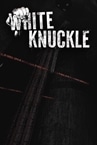 White Knuckle Demo