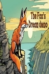 The Fox's Dream Demo