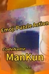 Emoji Puzzle Action - Codename: ManKun