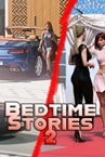 Bedtime Stories 2