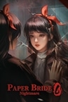 Paper Bride 6 Nightmare