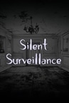 Silent Surveillance
