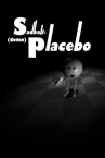 Sadball: Placebo