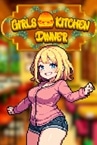 Girls Kitchen Dinner