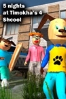 5 nights at Timokha's 4 School
