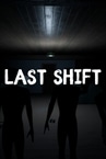 Last Shift