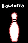 Bowlatro