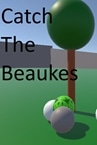 Catch The Beaukes