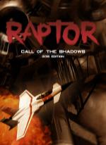 Raptor: Call of The Shadows - 2015 Edition