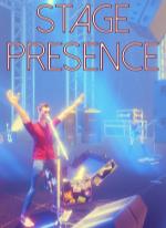 Stage Presence