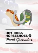 Hot Dogs, Horseshoes & Hand Grenades