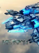 Meridian: Squad 22