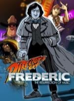 Frederic: Resurrection of Music Directors Cut