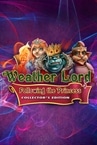 Weather Lord: Following the Princess Collectors Edition