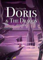 The Tale of Doris and the Dragon - Episode 1
