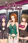 Negligee: Spring Clean Prelude