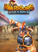 Warriors: Rise to Glory!