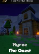 Myrne: The Quest