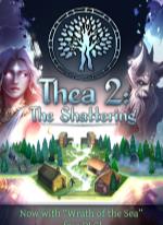 Thea 2: The Shattering