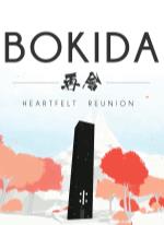 Bokida - Heartfelt Reunion