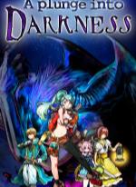 A Plunge into Darkness