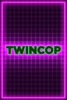 TwinCop