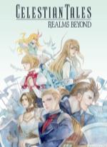 Celestian Tales: Realms Beyond