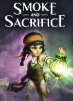 Smoke and Sacrifice