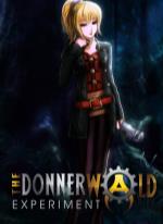 The Donnerwald Experiment