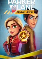 Parker & Lane: Criminal Justice