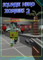 Square Head Zombies 2 - FPS Game