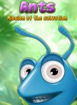Ants Mission of the salvation
