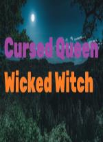 Cursed Queen : Wicked Witch