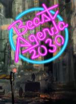 Beast Agenda 2030