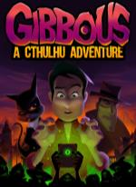 Gibbous -  A Cthulhu Adventure