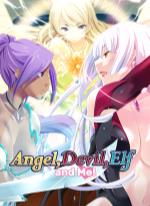 Angel Devil Elf and Me