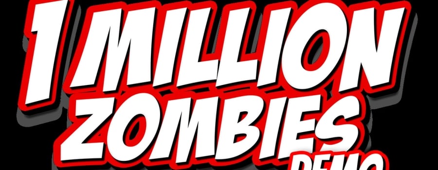 1 Million Zombies Demo