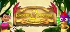 Escape from Paradise 2