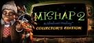 Mishap 2: An Intentional Haunting - Collectors Edition