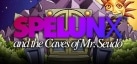 Spelunx and the Caves of Mr Seudo