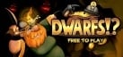 Dwarfs - F2P