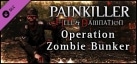 Painkiller Hell  Damnation: Operation Zombie Bunker
