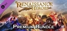 Renaissance Heroes: Premium Bundle